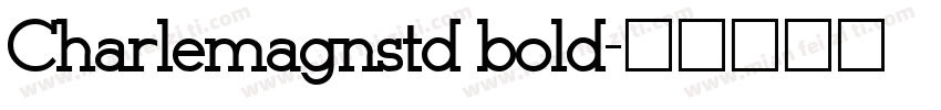 Charlemagnstd bold字体转换